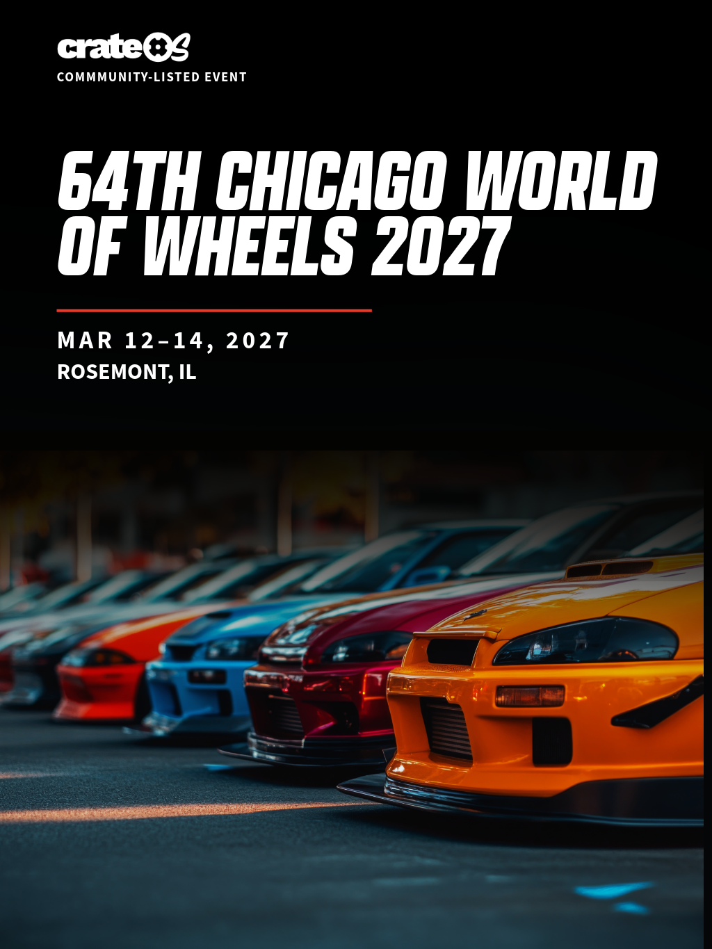 64th Chicago World of Wheels 2027