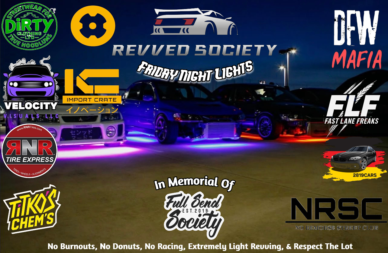 Revved Society Fridays | Friday Night Lights