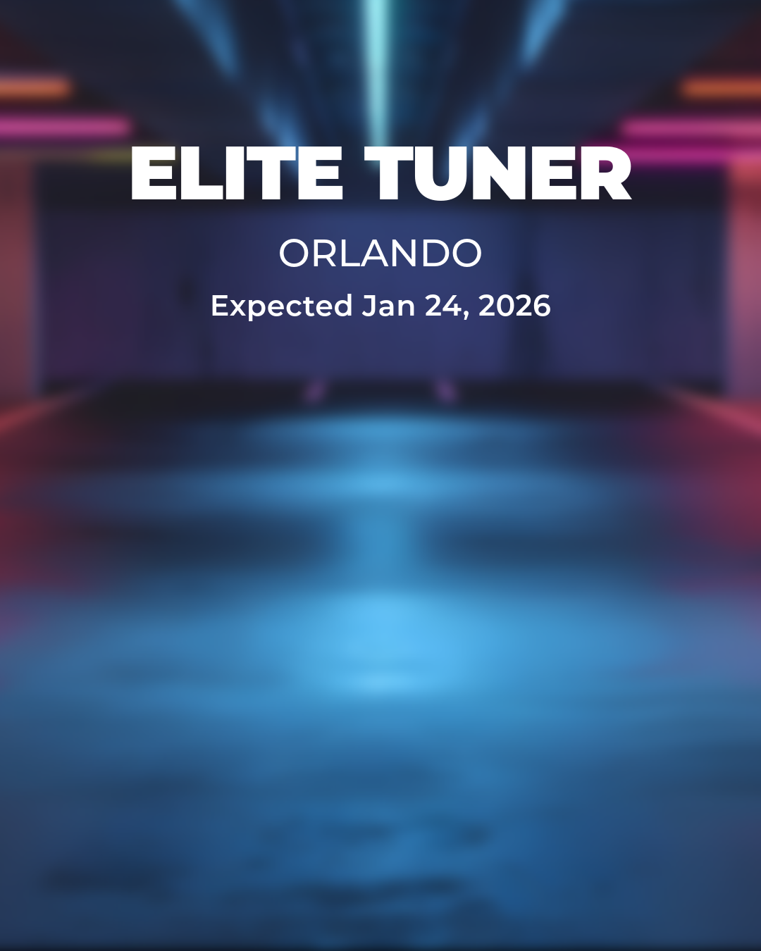 Elite Tuner: Orlando Florida Season Opener