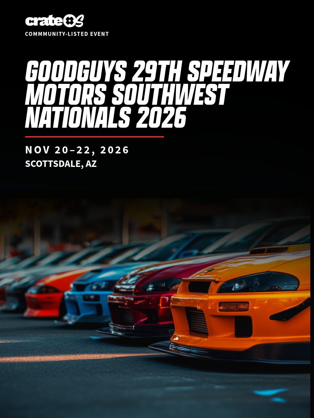 Goodguys 29th Speedway Motors Southwest Nationals 2026