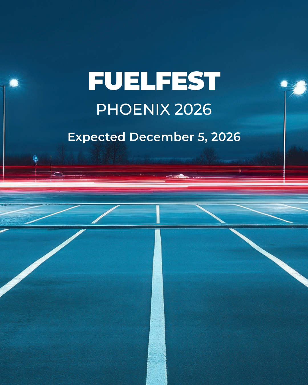 FuelFest Phoenix 2026