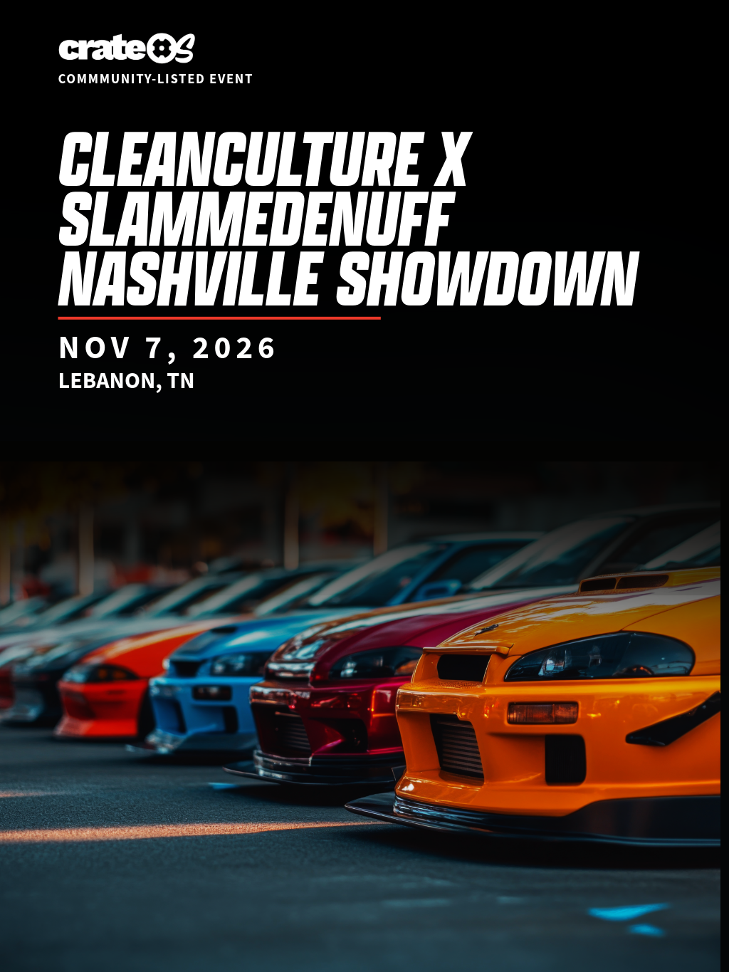 CleanCulture X Slammedenuff Nashville Showdown