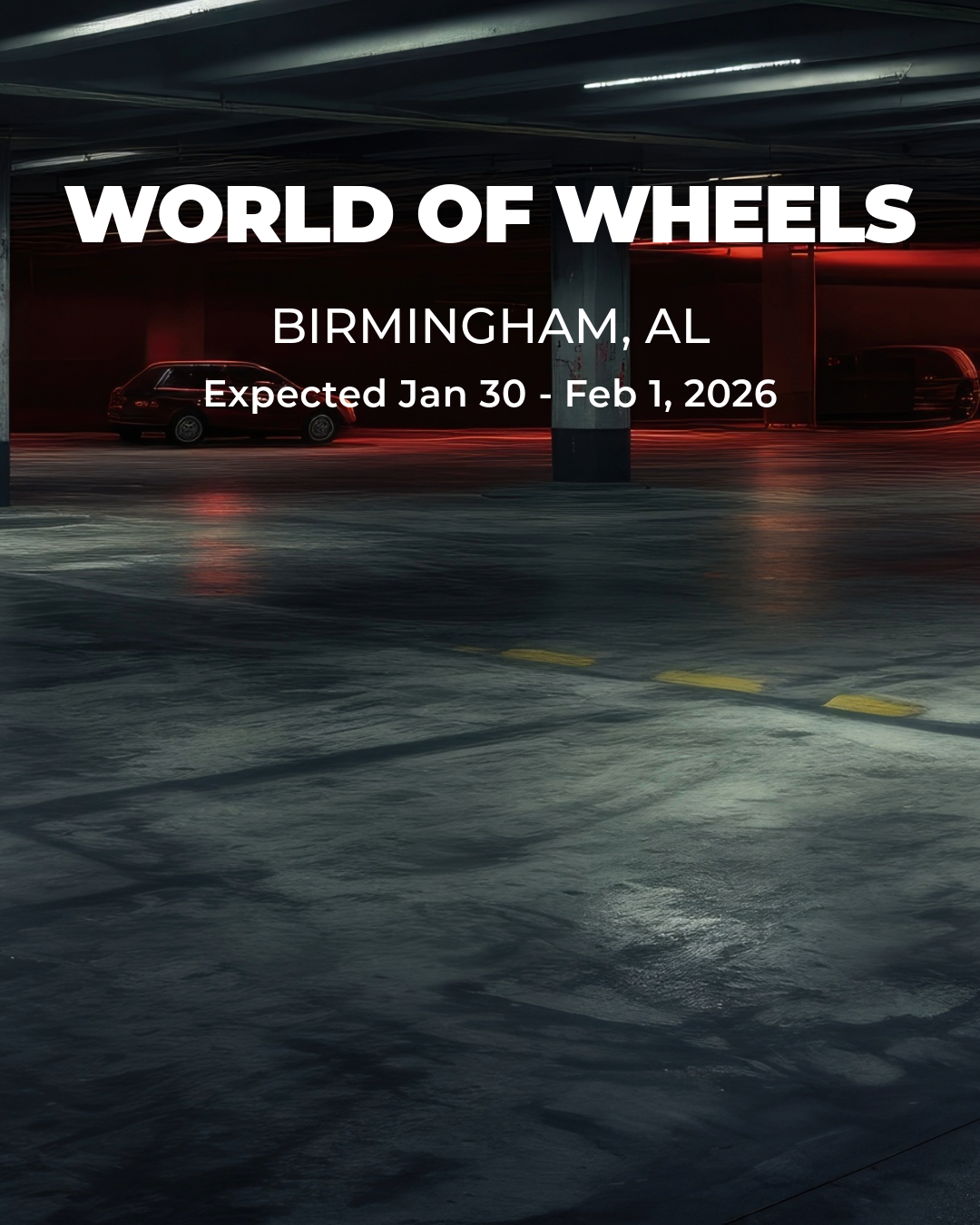 World of Wheels: 55th Annual - Birmingham (Jan 30 - Feb 1)