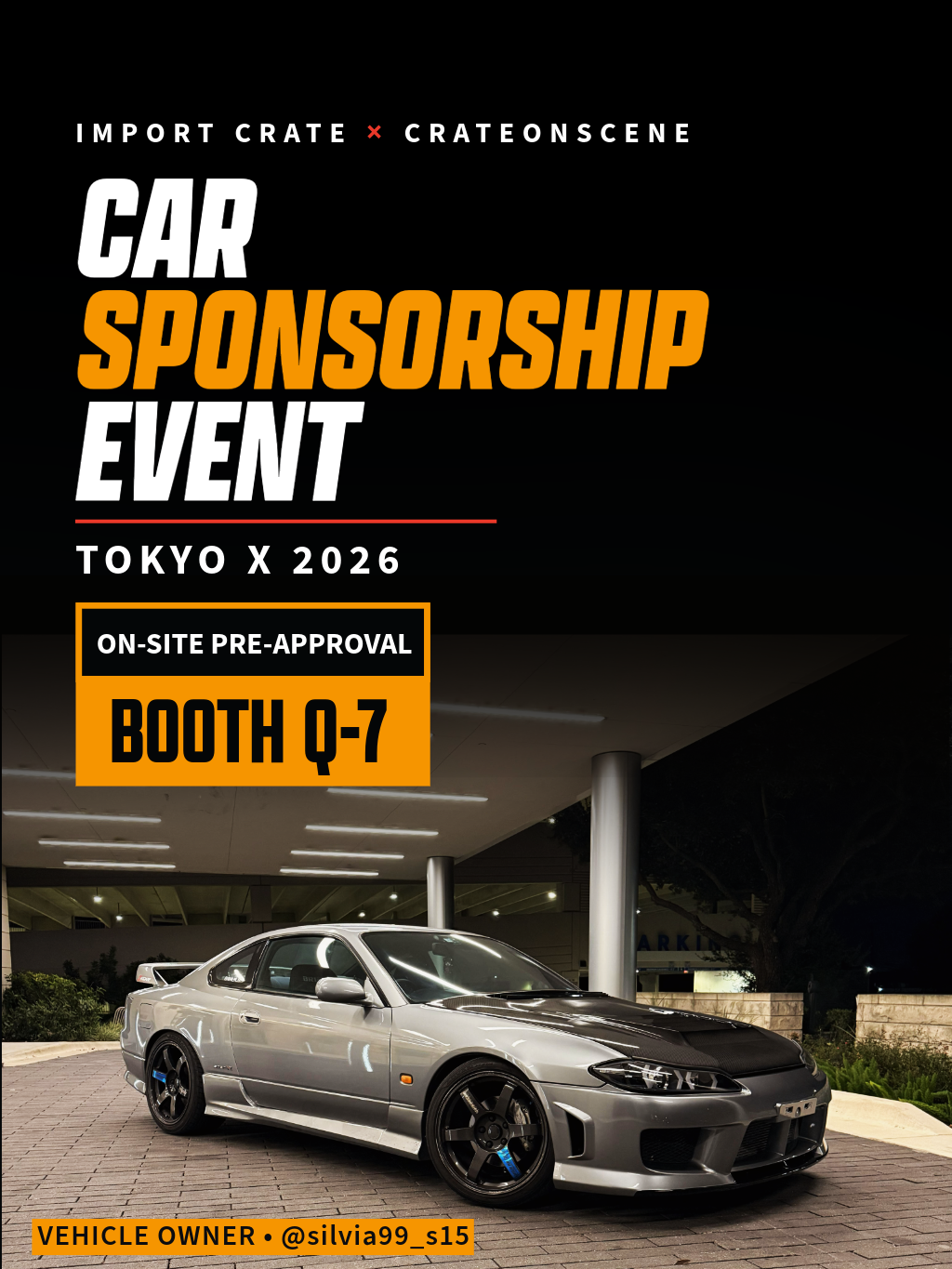 Import Crate × CrateOnScene Car Sponsorship Event — Tokyo X 2026