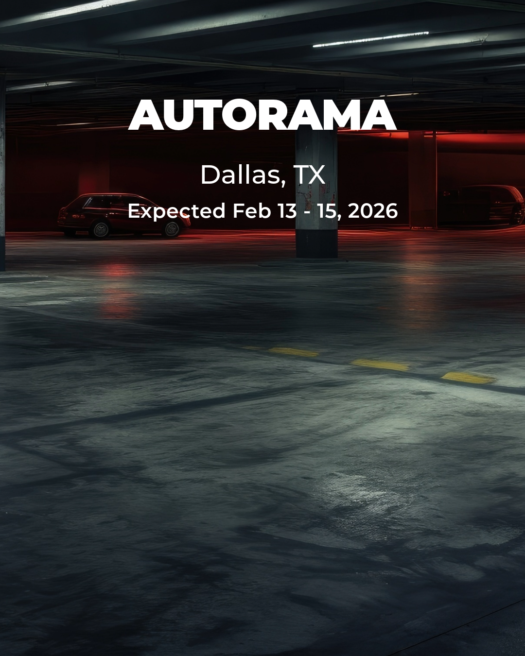AutoRama: 66th Annual Autorama Dallas (Feb 13 - 15)