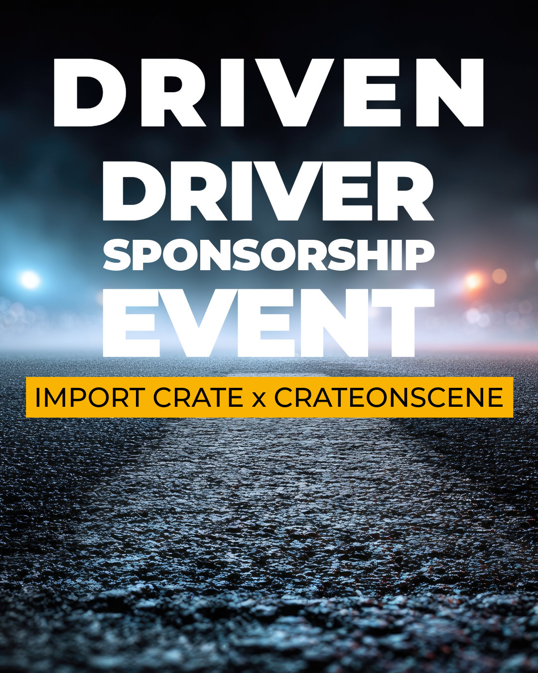 Driver Sponsorship Event — Driven DFW